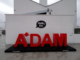 Large sign at the A`DAM Lookout Outdoor observation deck at the A`DAM Tower