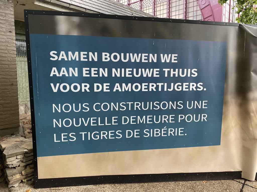 Sign about the new Siberian Tiger enclosure at the Antwerp Zoo