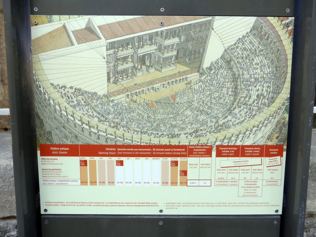 Information on the opening hours and rates, at the entrance to the Ancient Theatre of Arles at the Rue du Cloître street