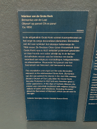 Explanation on the painting `Interior of the Grote Kerk church` by Bernardus van de Laar at the `De Collectie - 450 jaar kunst en geschiedenis` exhibition in Room 1 at the Ground Floor of the Stedelijk Museum Breda