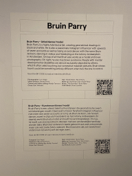 Information on Bruin Parry at the `Power to the Models` exhibition in Room 6 at the Lower Floor of the Stedelijk Museum Breda