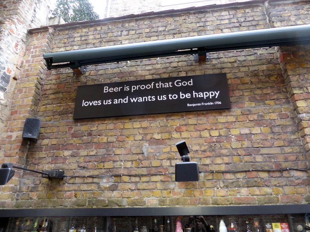 Quote from Benjamin Franklin above the Beer Wall at the Wollestraat street