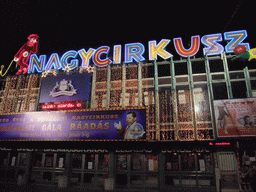 Front of the Budapest Circus (Fõvárosi Nagycirkusz), opposite the Széchenyi Medicinal Bath, by night