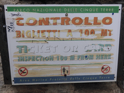 Ticket check sign, at the path from Vernazza to Monterosso al Mare