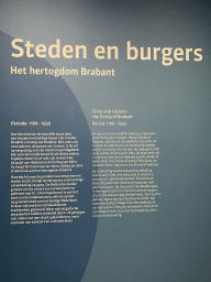 Information on the Duchy of Brabant at the `Het Verhaal van Brabant` exhibition at the Wim van der Leegtezaal room at the Noordbrabants Museum, with explanation