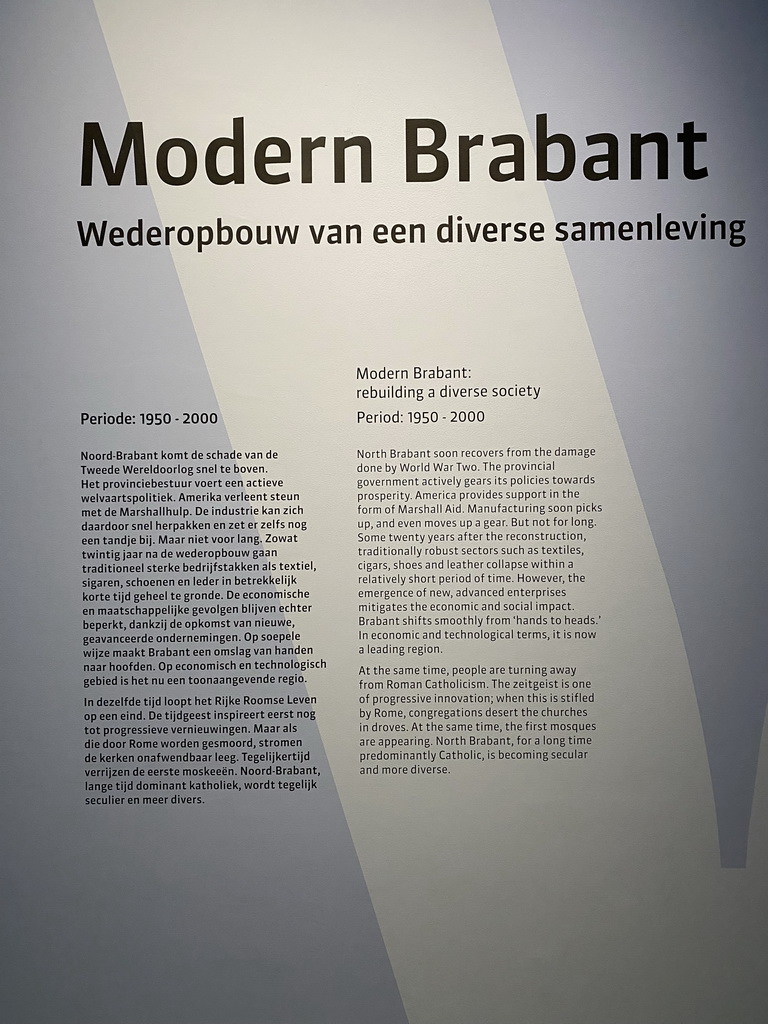 Information on `Modern Brabant: rebuilding a diverse society` at the `Het Verhaal van Brabant` exhibition at the Wim van der Leegtezaal room at the Noordbrabants Museum