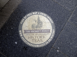 Street tile `The Highest Point` of the Greater Grassmarket Historic Trail, in front of the Hub at the crossing of the Johnston Terrace and the Royal Mile