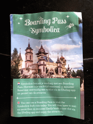 Information on the Boarding Passes for the Symbolica attraction at the Fantasierijk kingdom