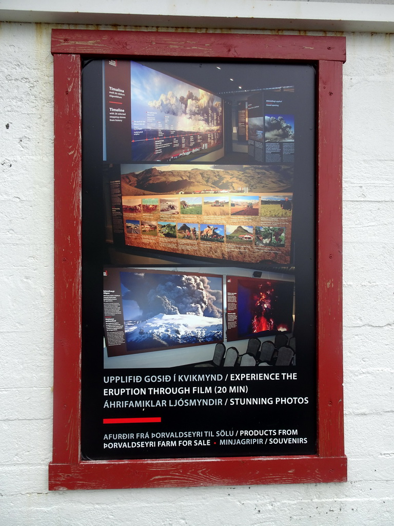 Photographs of the eruption of the Eyjafjallajökull volcano in 2010, at the front of the Þorvaldseyri visitor centre