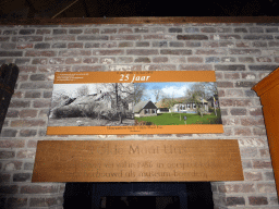 Sign for the 25 year anniversary of the `t Olde Maat Uus museum