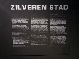 Information on the `Silver City`, at the Lower Floor of the Groninger Museum