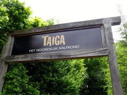 Gate to the Taiga area at the GaiaZOO