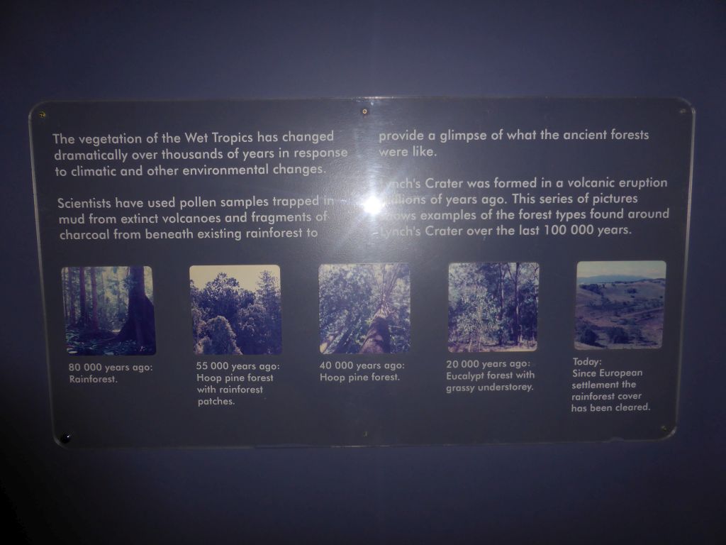 Information on the history of the vegetation of the Wet Tropics, at the visitor centre of the Barron Falls Skyrail Station