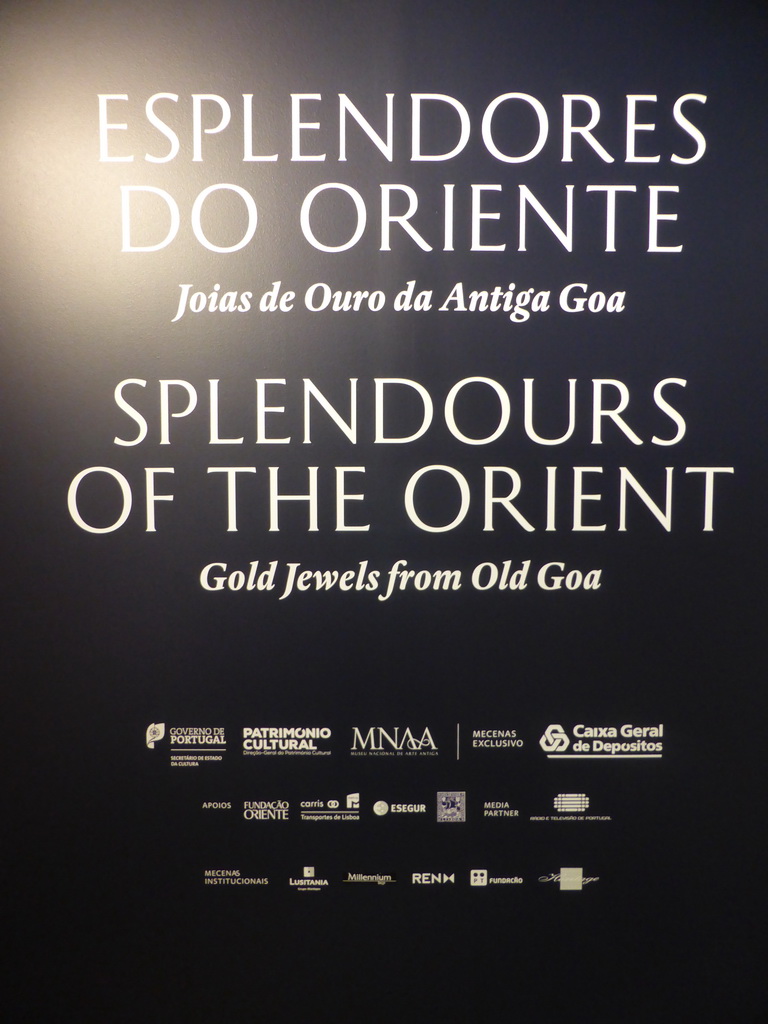 Poster of the `Splendours of the Orient - Gold Jewels from Old Goa` exhibition at the first floor of the Museu Nacional de Arte Antiga museum