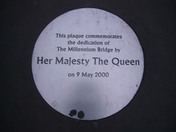 Plaque commemorating the dedication of the Millennium Bridge by the Queen