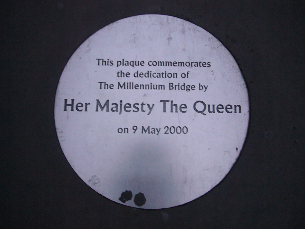 Plaque commemorating the dedication of the Millennium Bridge by the Queen