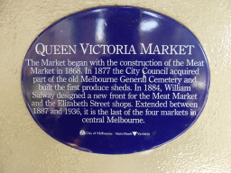 Information on the Queen Victoria Market at the entrance at Elizabeth Street