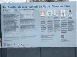 Information on the exhibition `Le chantier de sécurisation de Notre-Dame de Paris` at the Parvis Notre Dame - Place Jean-Paul II square