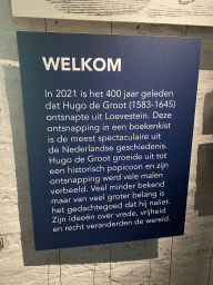 Information on Hugo De Groot at the 400 Years Hugo de Groot exhibition at the Middle Floor of Loevestein Castle
