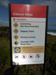 Warning sign on top of the Gibson Steps