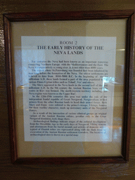 Explanation on the Early History of the Neva Lands, at the exhibition `History of the Petersburg - Petrograd` at the Commandant`s House at the Peter and Paul Fortress