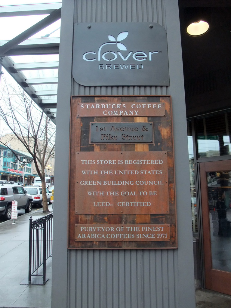 Sign at the Starbucks store at the crossing of 1st Avenue and Pike Street