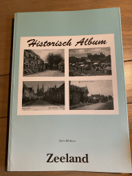 Front of the Historisch Album Zeeland book at the restaurant of the Oosterschelde Camping Stavenisse