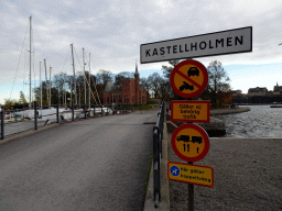 Signs at the Kastellholmsbron bridge from the Skeppsholmen island to the Kastellholmen island