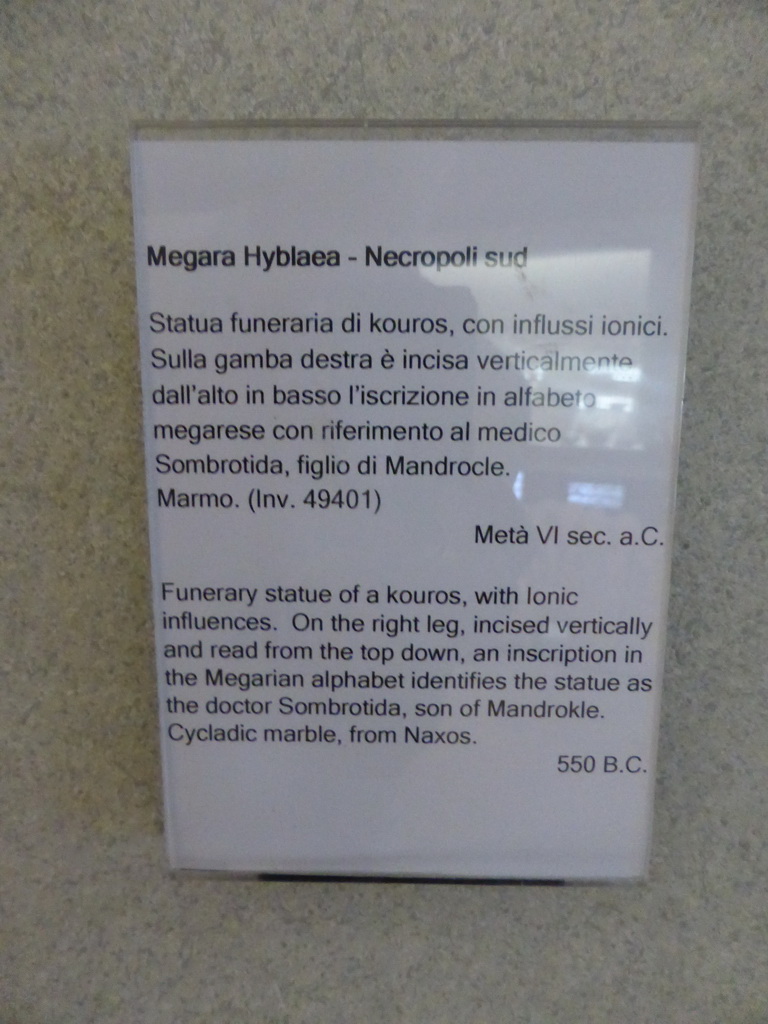 Information on the funerary statue of a kouros from the Megara Hyblaea necropolis, at the ground floor of the Paolo Orsi Archaeological Museum