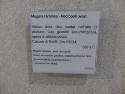 Information on the statue of a mother goddess from the Megara Hyblaea necropolis, at the ground floor of the Paolo Orsi Archaeological Museum