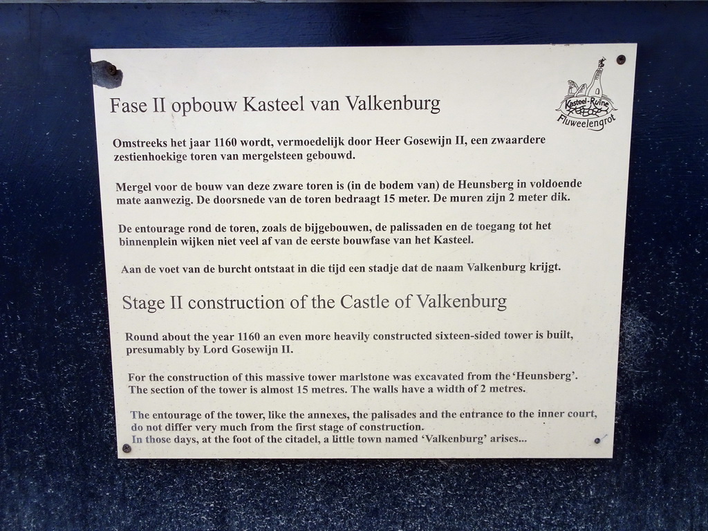 Explanation on Stage II of the construction of Valkenburg Castle, at the Knight`s Hall at the ruins of Valkenburg Castle