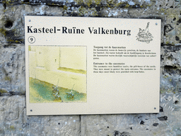 Explanation on the Entrance to the Casemates at the ruins of Valkenburg Castle