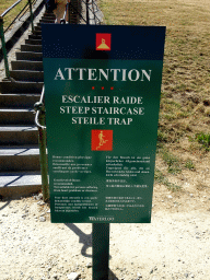 Warning sign at the bottom of the staircase at the Lion`s Mound